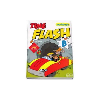 Time Flash level B. Workbook with CD-Rom and Stickers