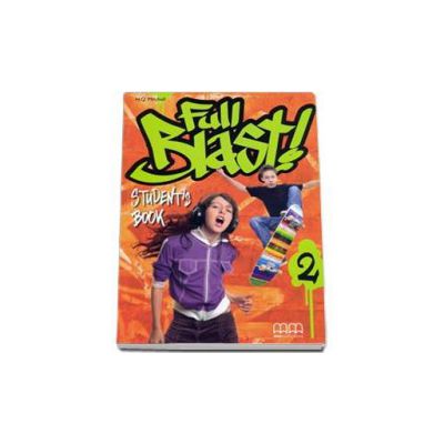 Full Blast! level 2 Students Book - Mitchell H.Q.