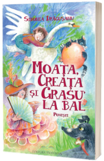 Moata, Creata si Grasu la bal