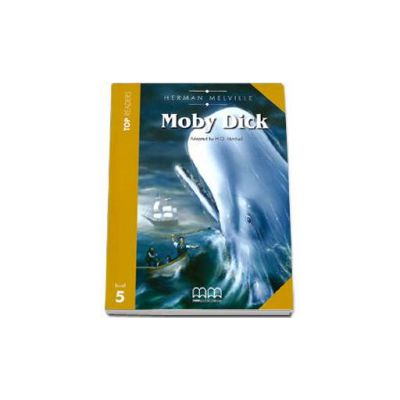 Moby Dick. Story adapted by H.Q. Mitchell. Readers pack with CD level 5