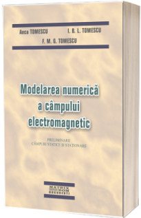 Modelarea numerica a cimpului electromagnetic