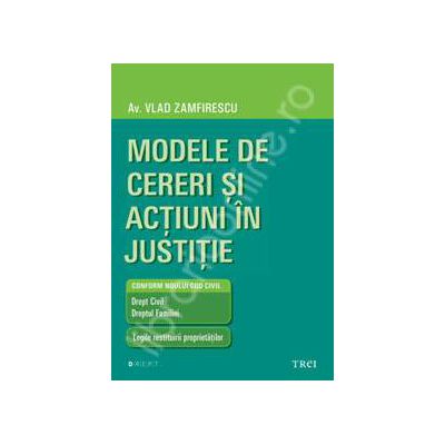 Modele de cereri si actiuni in justitie