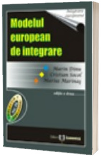 Modelul european de integrare. Editia a II-a