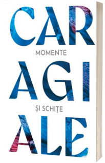 Momente si schite (Caragiale, Ion Luca)