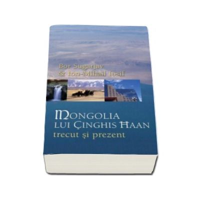 Mongolia lui Ginghis Han