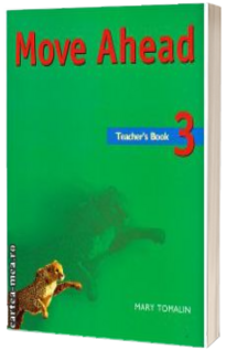 Move Ahead 3 Teacher ' s book