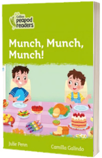 Munch, Munch, Munch! Collins Peapod Readers. Level 2