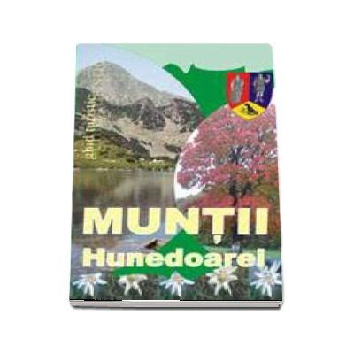 Muntii Hunedoarei - mic ghid