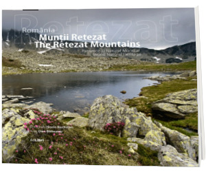 Muntii Retezat. Patrimoniu Natural Mondial. Text in limba Romana-Engleza
