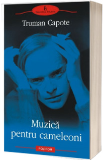 Muzica pentru cameleoni Muzica pentru cameleoni