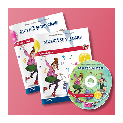 Muzica si miscare. Manual pentru clasa a III-a - Semestrele I si II - Contine editia digitala