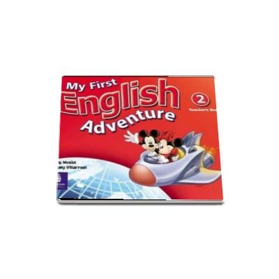 My First English Adventure 2 Teachers Book - Mady Musiol