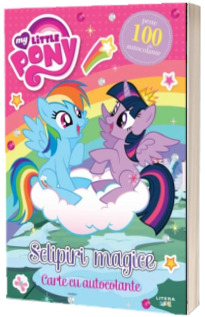 My Little Pony. Sclipiri magice. Carte cu autocolante