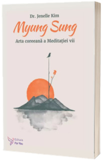 Myung Sung. Arta coreeana a Meditatiei vii