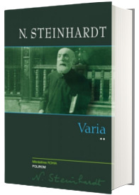 N. Steinhardt - Varia, volumul II
