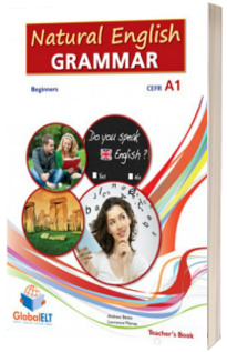 Natural English Grammar 1. Beginners. Teachers book