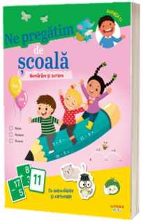 Ne pregatim de scoala. Numaram si scriem Ne pregatim de scoala. Numaram si scriem
