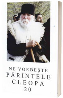 Ne vorbeste parintele Cleopa