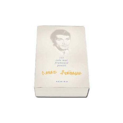 111 cele mai frumoase poezii - Cezar Ivanescu