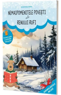 Nemaipomenitele povesti ale renului Rufi (grupa mijlocie) Nemaipomenitele povesti ale renului Rufi (grupa mijlocie)