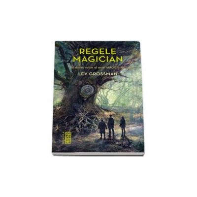 Magicienii - Regele magician