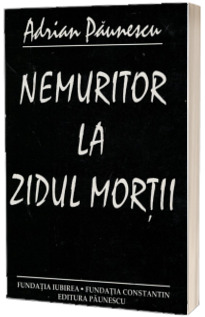 Nemuritor la zidul mortii Nemuritor la zidul mortii