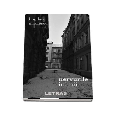 Nervurile inimii