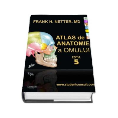 Netter, editia a V-a. Atlas de Anatomie a Omului, (TIPARITA INVERS FATA DE COPERTA)