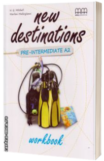 New Destinations, Pre-Intermediate A2 Workbook - British Edition