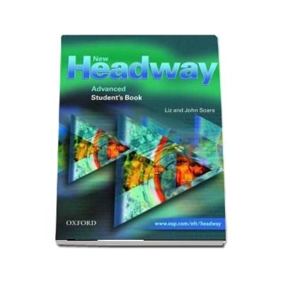 New Headway Advanced Students Book - Six-level general English course