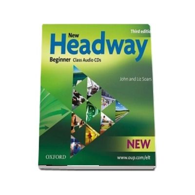 New Headway Beginner Third Edition. Class Audio CDs (2)