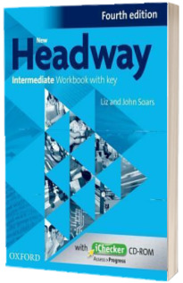 New Headway Intermediate B1. Workbook and iChecker with Key. The worlds most trusted English course