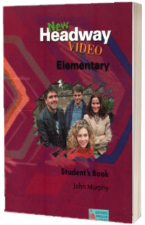 New Headway Video Elementary. Students Book