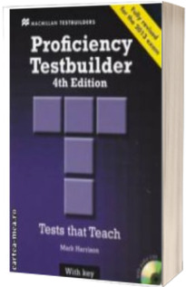 New Proficiency Testbuilder. 4th Edition. Test that Teach with key and 2 CDs. Fully Revised for the 2013 exam