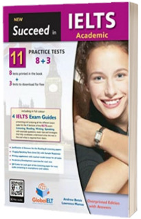 New Succeed in IELTS Academic. 11 practice tests. Students Book