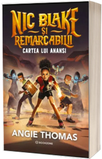 Nic Blake si Remarcabilii: Cartea lui Anansi Nic Blake si Remarcabilii: Cartea lui Anansi