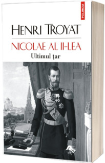 Nicolae al II-lea. Ultimul tar
