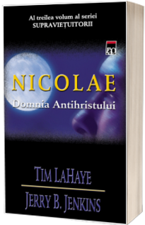 Nicolae. Domnia Antihristului