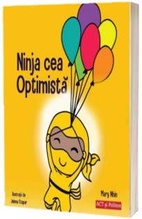 Ninja cea optimista