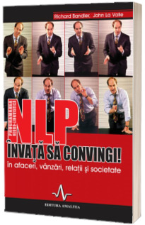 NLP - Invata sa convingi!