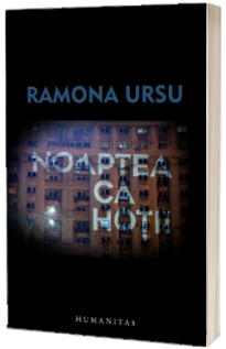 Noaptea, ca hotii