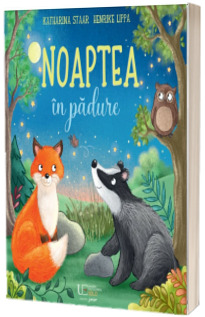 Noaptea in padure