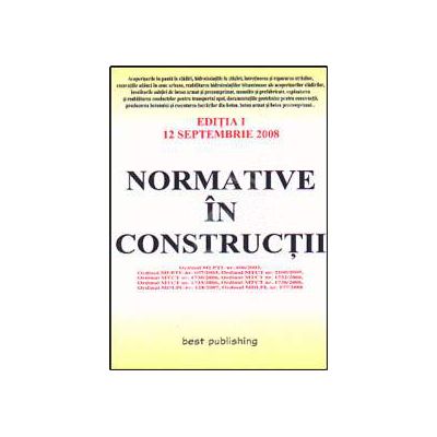 Normative in constructii - editia I