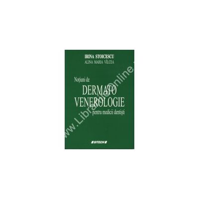 NOTIUNI DE DERMATO VENEROLOGIE PENTRU MEDICII DENTISTI