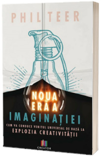 Noua era a imaginatiei