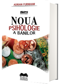 Noua Psihologie a Banilor