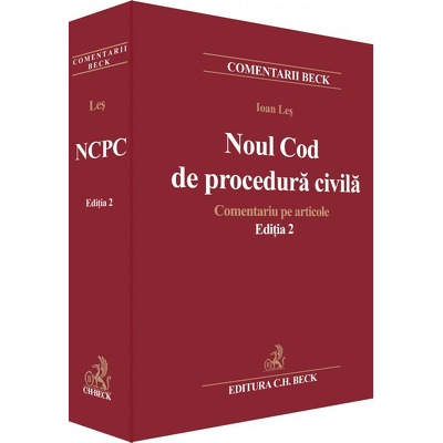 Noul Cod de procedura civila. Comentariu pe articole, editia a II-a