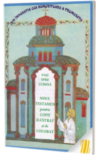 Noul Testament pentru copii ilustrat si de colorat