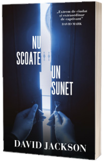 Nu scoate un sunet