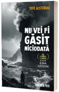 Nu vei fi gasit niciodata